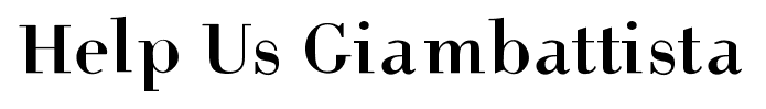 Help Us Giambattista font